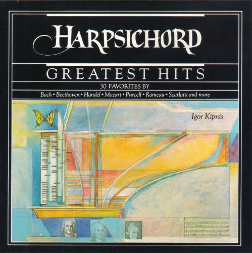 Igor Kipnis/Harpsichord Greatest Hits